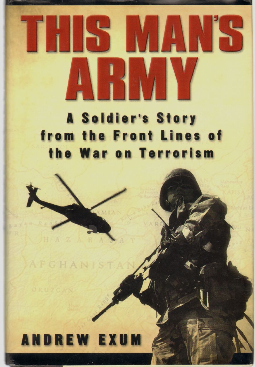 Image for THIS MAN'S ARMY A Soldier's Story from the Frontlines of the War on Terrorism