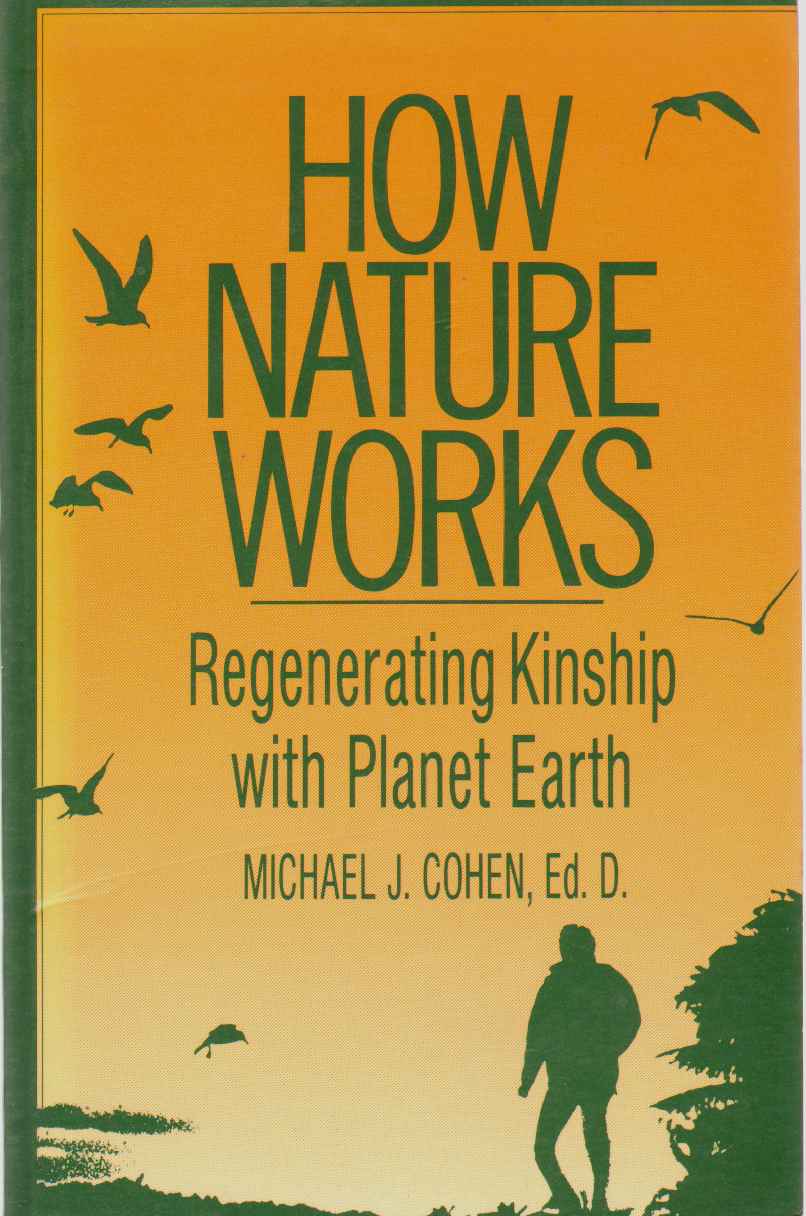 Image for HOW NATURE WORKS Regenerating Kinship with Planet Earth