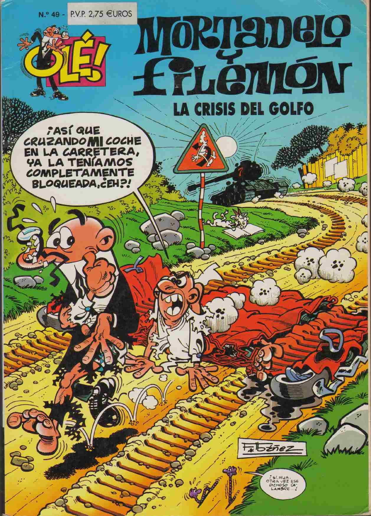 Image for OLE MORTADELO Y FILEMON Nº 49 CRISIS DEL GOLFO