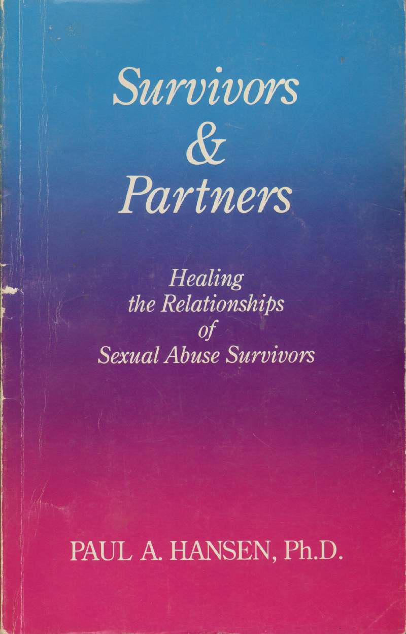 Image for SURVIVORS & PARTNERS Healing the Relationships of Sexual Abuse Survivors