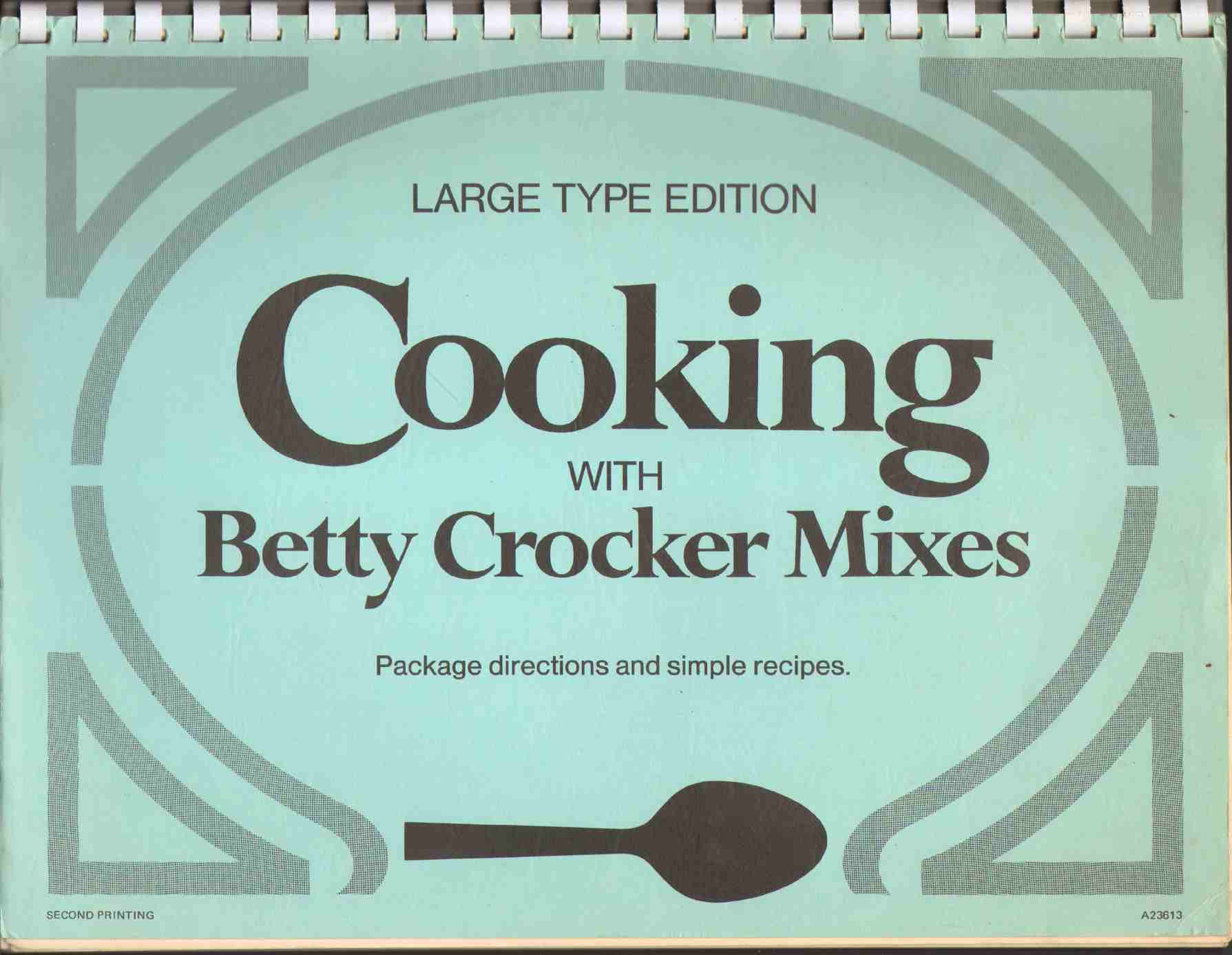 Image for COOKING WITH BETTY CROCKER MIXES Package Directions and Simple Recipes