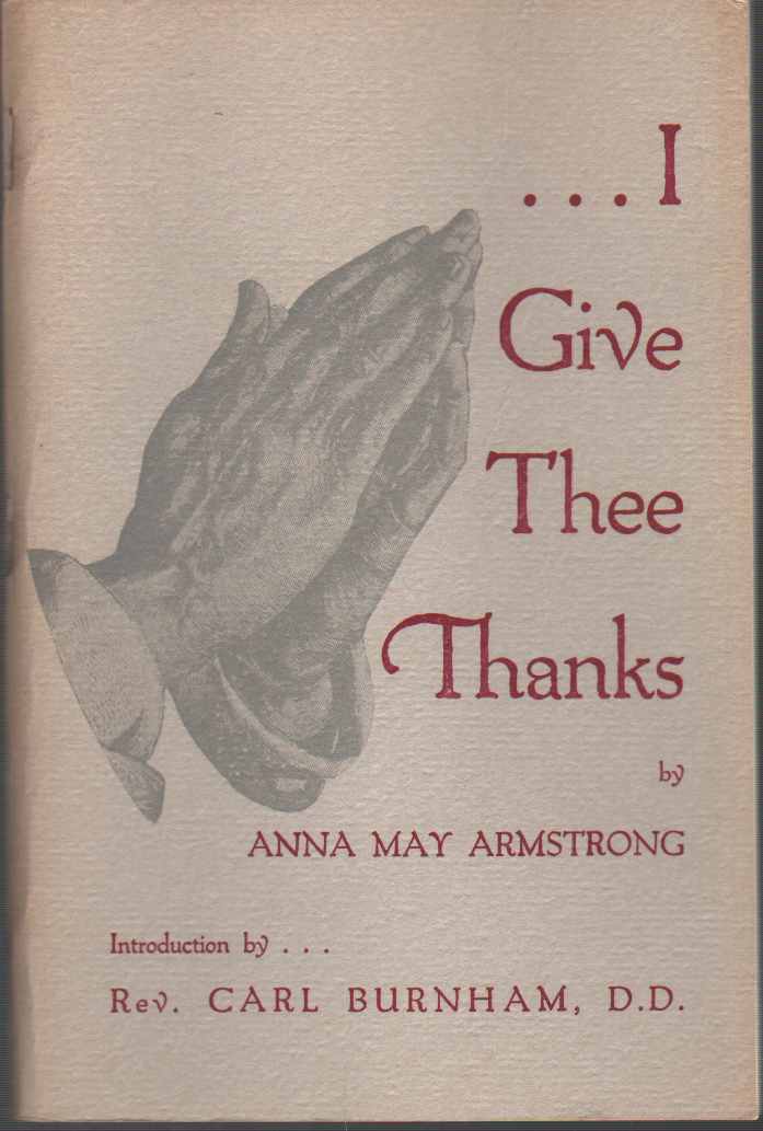 Image for I GIVE THEE THANKS
