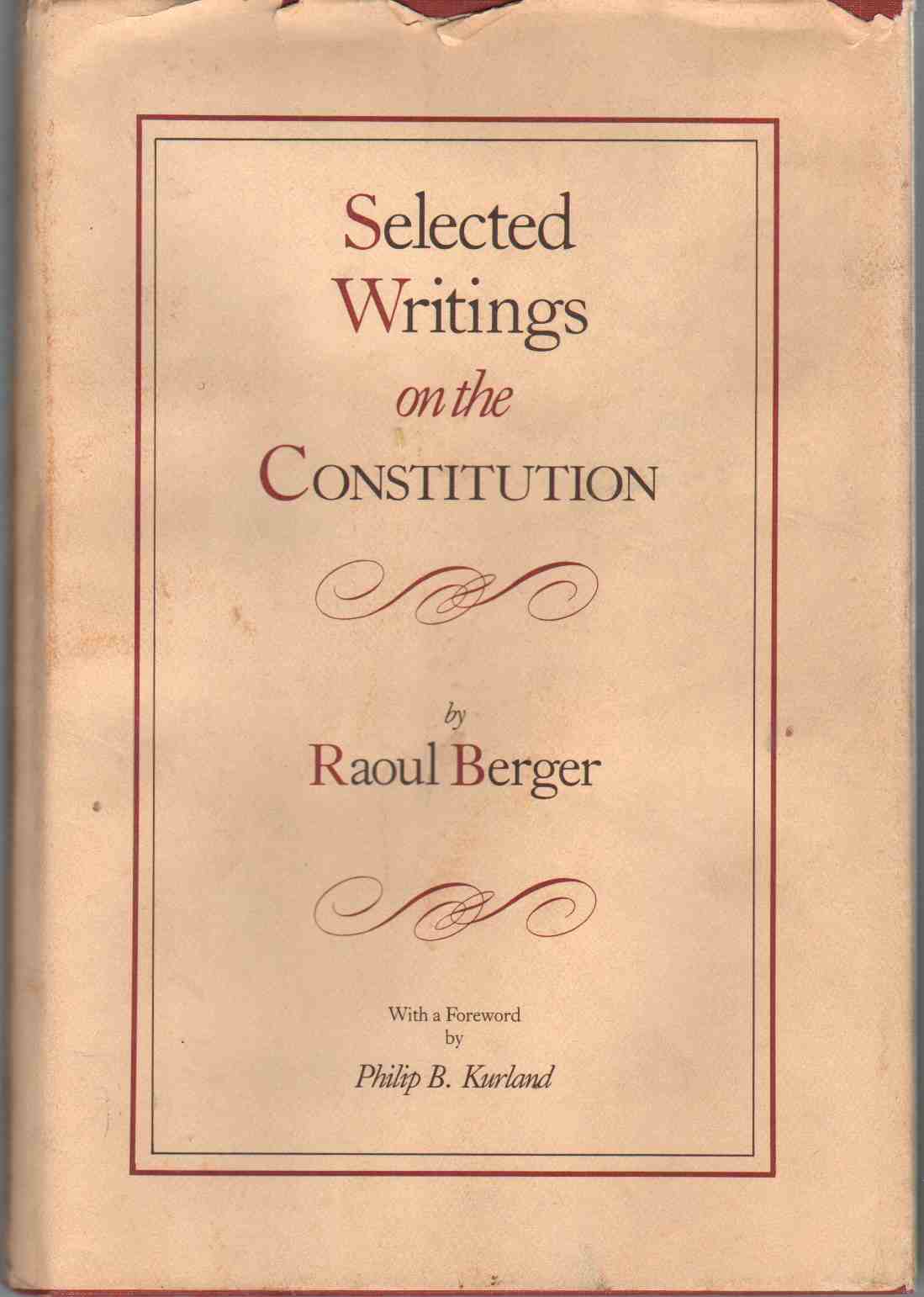Image for SELECTED WRITINGS ON THE CONSTITUTION