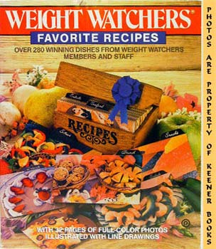 Image for Weight Watchers Favorite Recipes (Over 280 Winning Dishes From Weight Watchers Members And Staff)