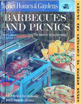 Image for Better Homes And Gardens Barbecues And Picnics (The Newest In Barbecuing!): Creative Cooking Library Series