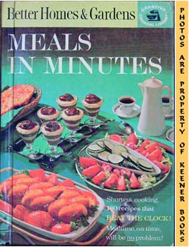 Image for Better Homes And Gardens Meals In Minutes: Creative Cooking Library Series