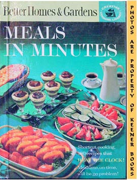 Image for Better Homes And Gardens Meals In Minutes: Creative Cooking Library Series