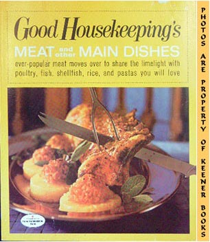 Image for Good Housekeeping's Meat And Other Main Dishes, Vol. 6: Good Housekeeping's Fabulous 15 Cookbooks Series
