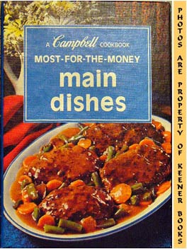 Image for Most-For-The-Money Main Dishes: A Campbell Cookbook Series