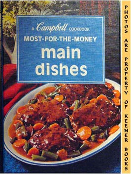 Image for Most-For-The-Money Main Dishes: A Campbell Cookbook Series