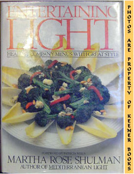 Image for Entertaining Light: Healthy Company Menus With Great Style