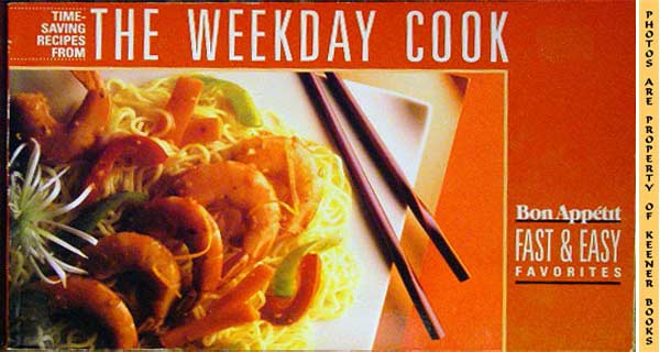 Image for Time-Saving Recipes From The Weekday Cook - Bon Appetit Fast & Easy Favorites
