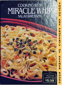 Image for Cooking With Miracle Whip Salad Dressing