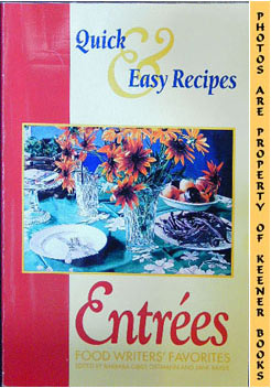 Image for Entrees - Food Writers' Favorites (Quick & Easy Recipes)
