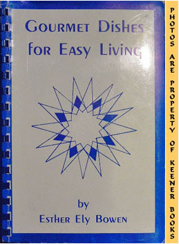 Image for Gourmet Dishes For Easy Living