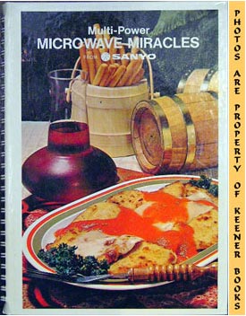 Image for Multi-Power Microwave Miracles - From Sanyo