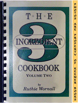 Image for The Three - 3 - Ingredient Cookbook, Volume Two - 2 -