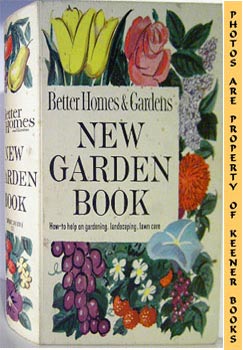 Image for Better Homes And Gardens New Garden Book (Five -5- Ring Binder - Revised Edition)