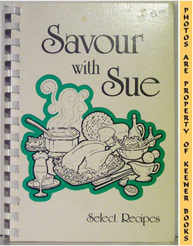 Image for Savour With Sue (Select Recipes)