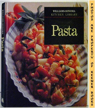 Image for Pasta: Williams-Sonoma Kitchen Library Series