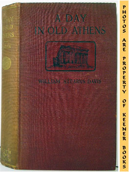 Image for A Day In Old Athens (A Picture Of Athenian Life)
