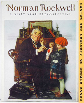Image for Norman Rockwell * A Sixty Year Retrospective