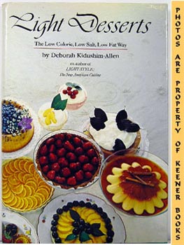 Image for Light Desserts (The Low Calorie, Low Salt, Low Fat Way)