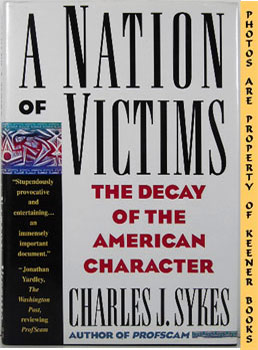 Image for A Nation Of Victims (The Decay Of The American Character)