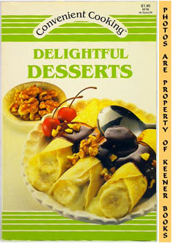Image for Delightful Desserts: Convenient Cooking Series