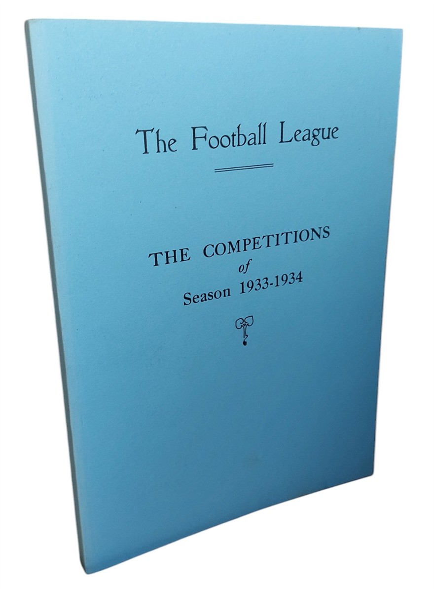W. M. JOHNSTON - The Football League - the Competitions of Season 1933-1934