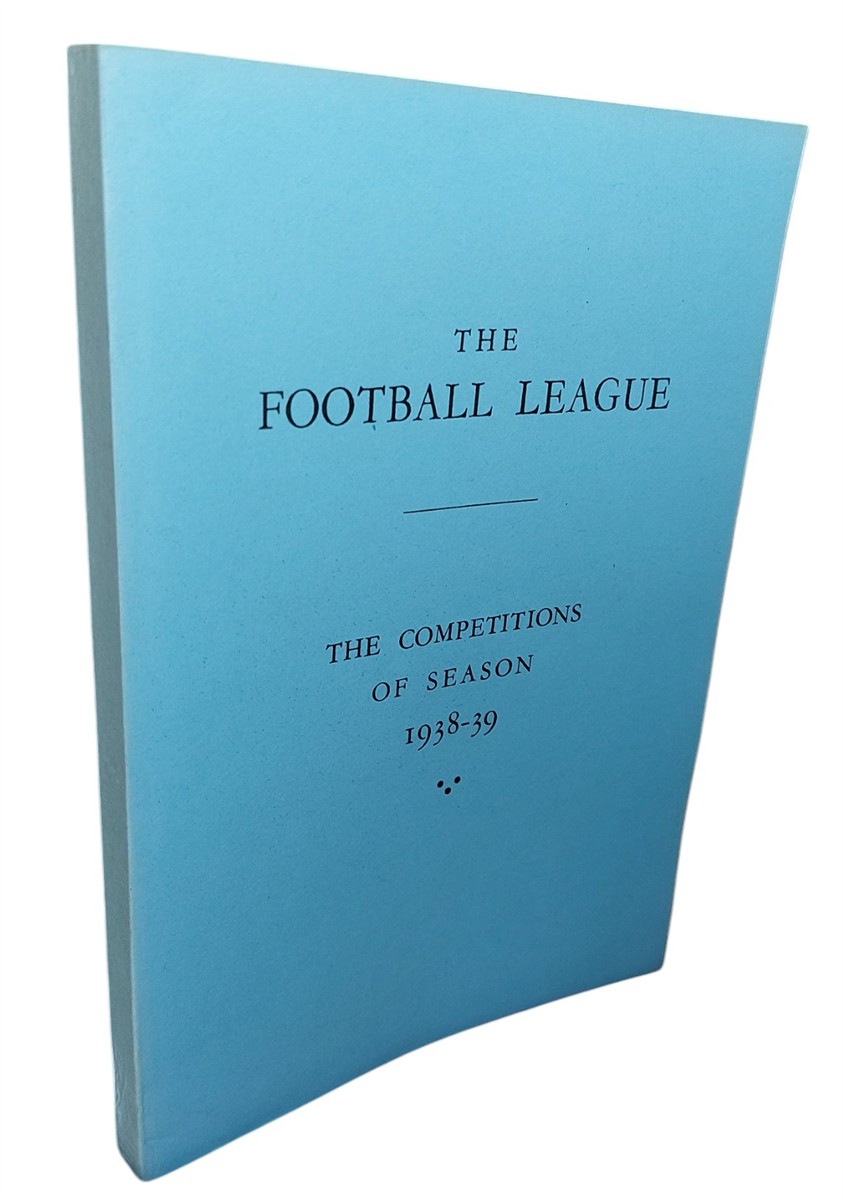 W. M. JOHNSTON - The Football League - the Competitions of Season 1938-39
