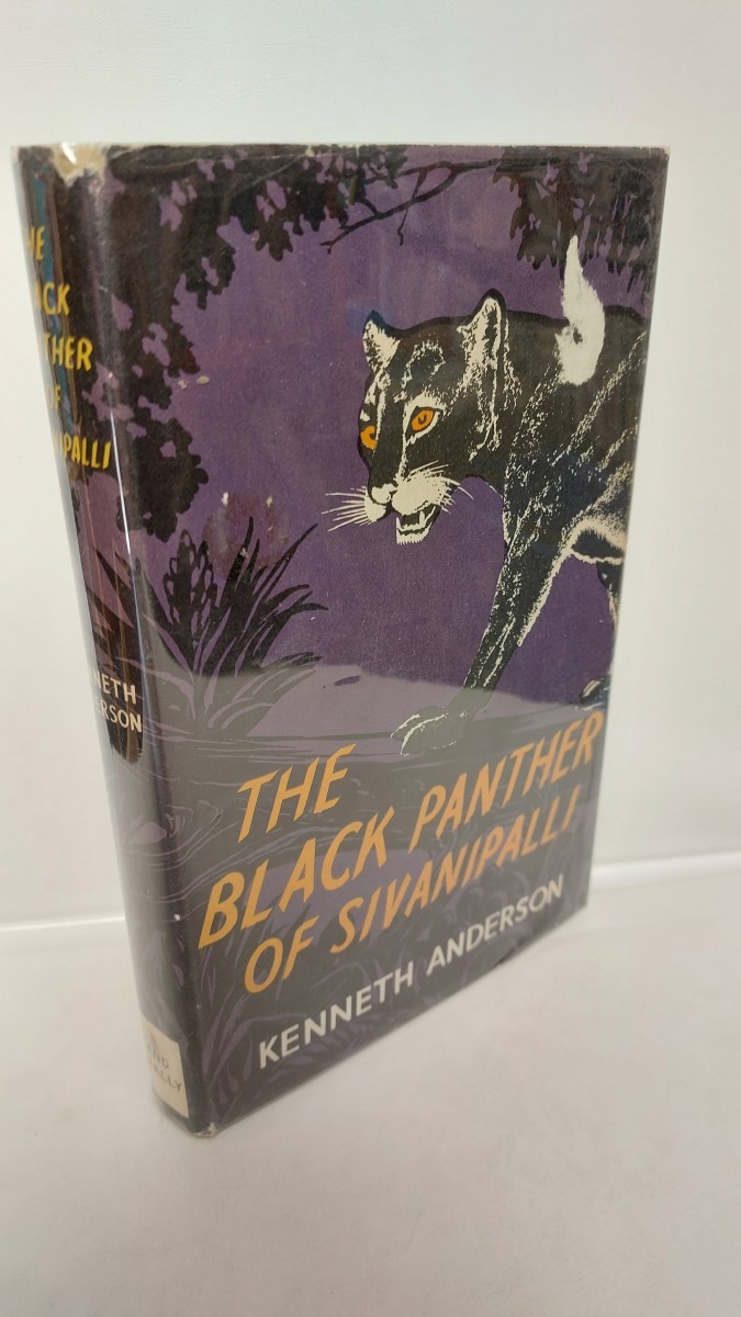 KENNETH ANDERSON - The Black Panther of Sivanipalli; and Other Adventures of the Indian Jungle
