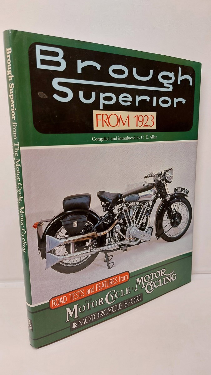 C. EDGAR ALLEN - Brough Superior from 1923 Road Tests and Features from 