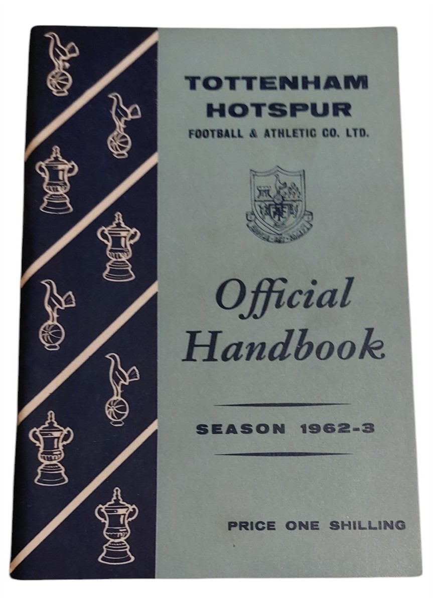 TOTTENHAM HOTSPUR F. C. - Tottenham Hotspur F. C. Handbook 1962-63