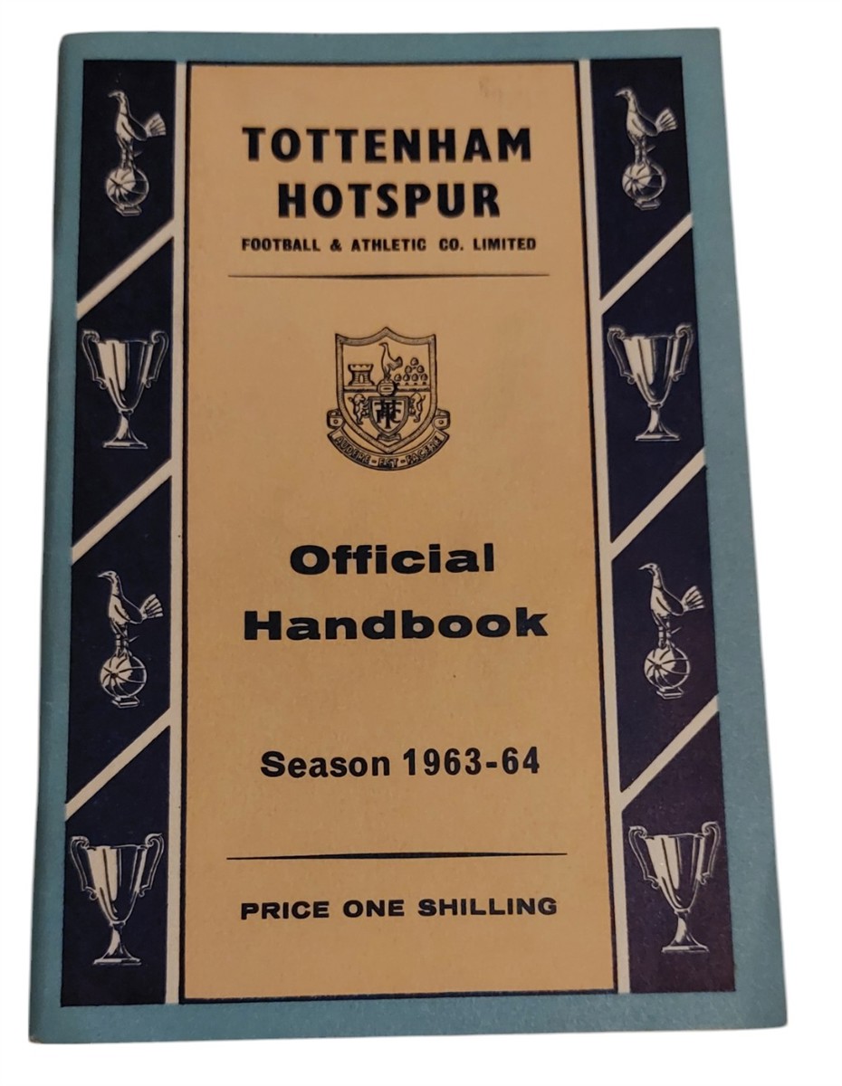 TOTTENHAM HOTSPUR F. C. - Tottenham Hotspur F. C. Handbook 1963-64