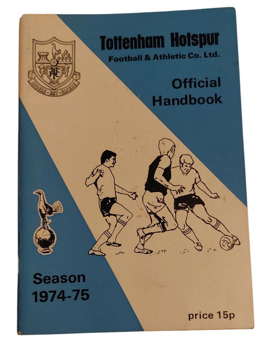 TOTTENHAM HOTSPUR F. C. - Tottenham Hotspur F. C. Handbook 1974-75