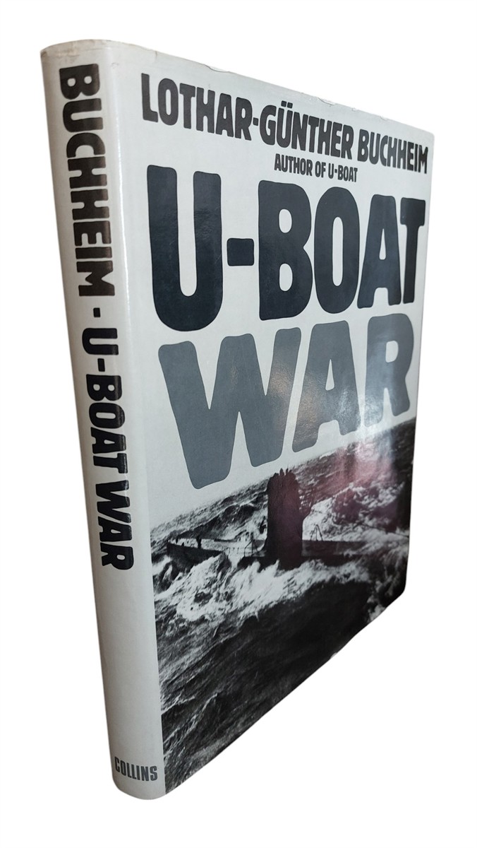 BUCHHEIM, LOTHAR-GUNTHER - U-Boat War