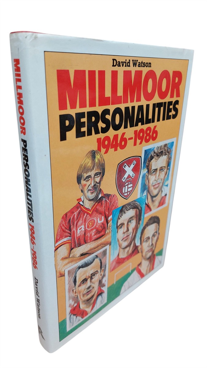 DAVID WATSON - Millmoor Personalities, 1946-1986