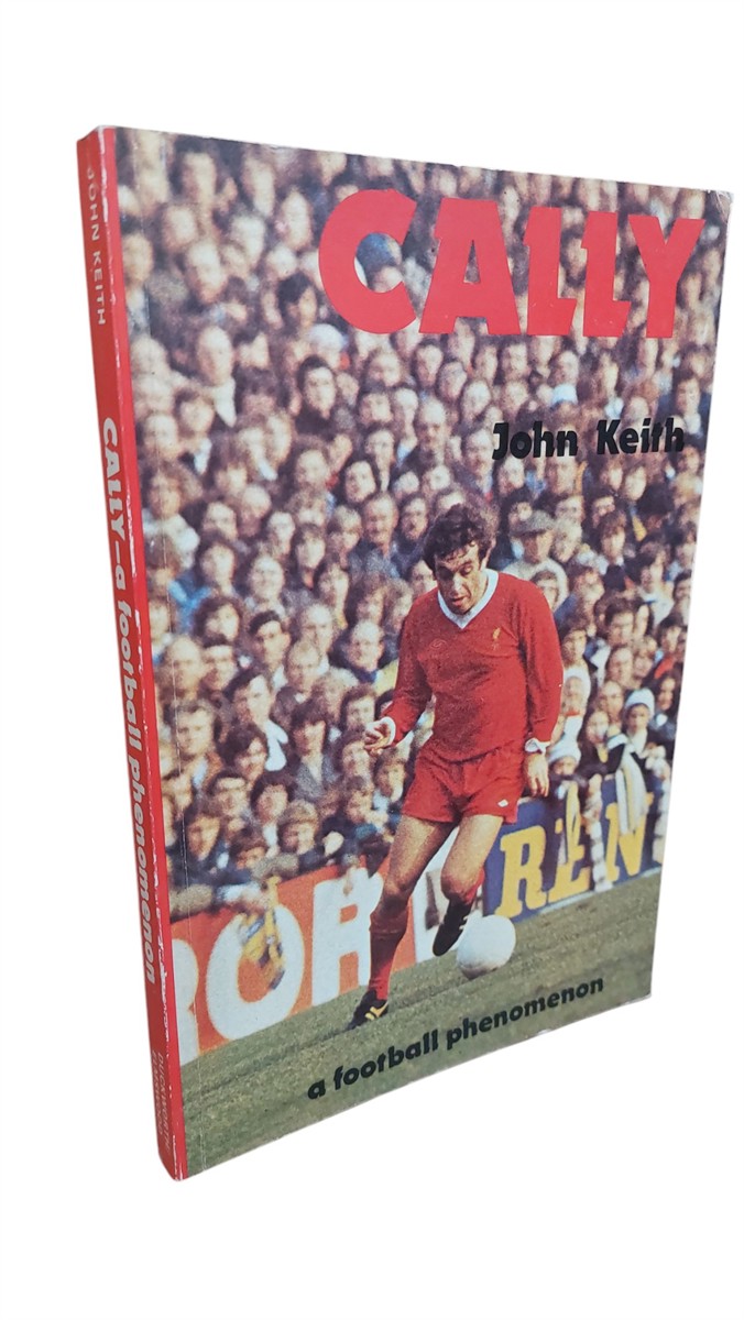 JOHN KEITH - Cally a Football Phenomenon