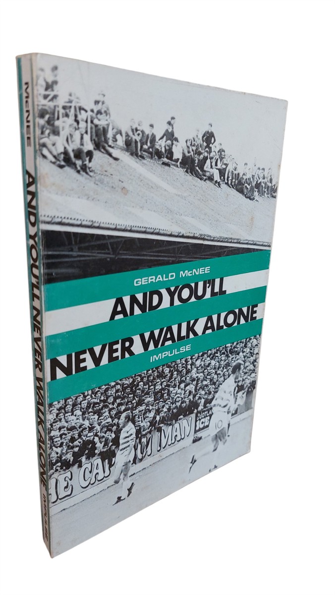 GERRY MCNEE - And You'll Never Walk Alone