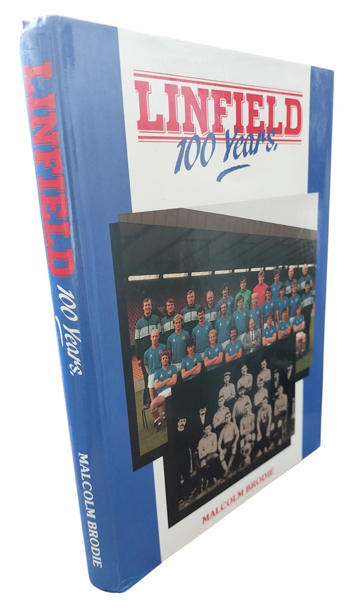 MALCOLM BRODIE - Linfield - 100 Years