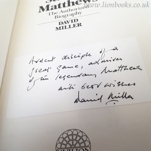 DAVID MILLER AND  STANLEY MATTHEWS - Stanley Matthews: The Authorized Biography