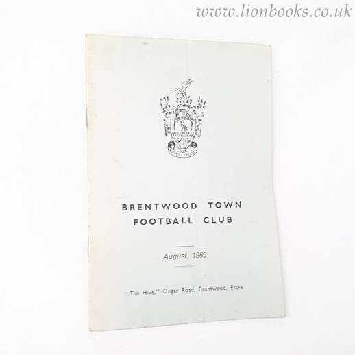 THE CLUB - Souvenir Handbook of the Newly Formed Brentwood Town Football Club