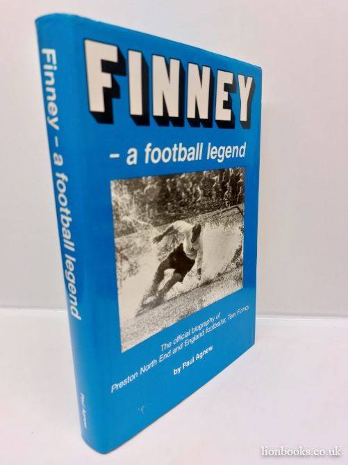AGNEW, PAUL - Finney: a Football Legend