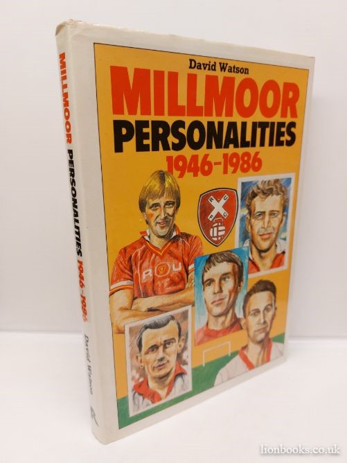 DAVID WATSON - Millmoor Personalities, 1946-1986