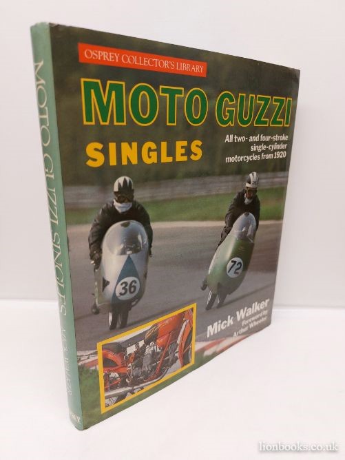 WALKER, MICK - Moto Guzzi Singles