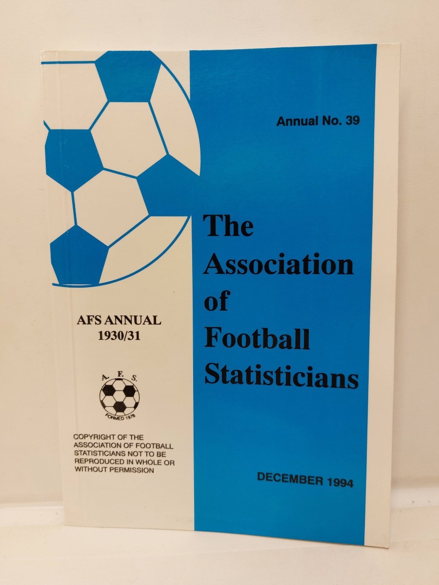 AFS - Association of Football Statisticians Annual 1930/31