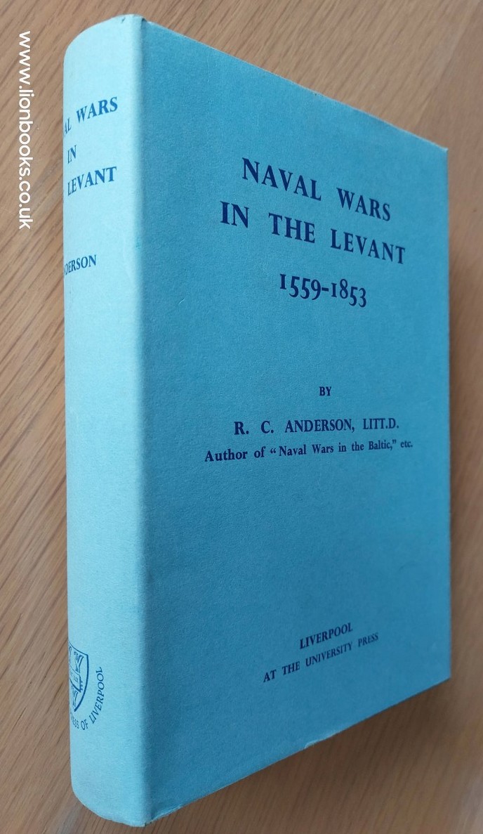 R. C. ANDERSON - Naval Wars in Levant