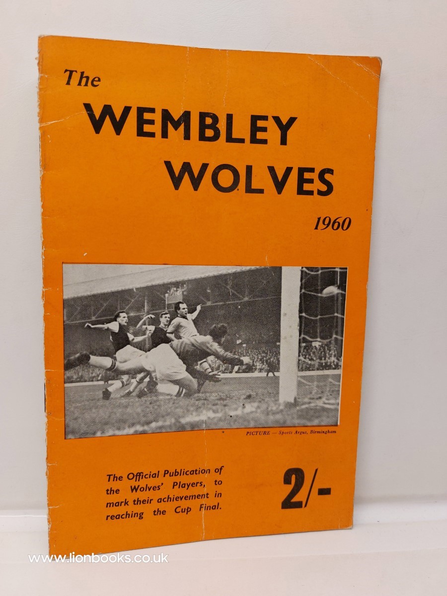  - The Wembley Wolves 1960