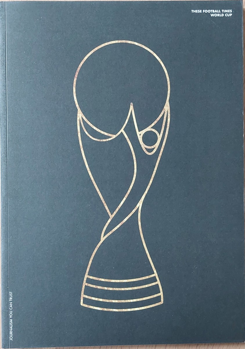 OMAR SALEEM (EDITOR) - These Football Times - World Cup
